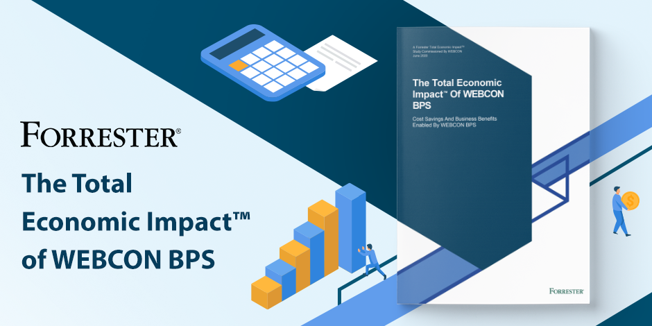 The Total Economic Impact of WEBCON BPS by Forrester
