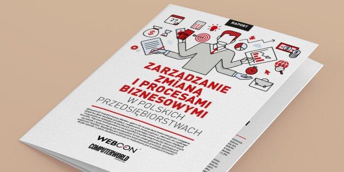 Raport: Zarządzanie zmianą i procesami biznesowymi