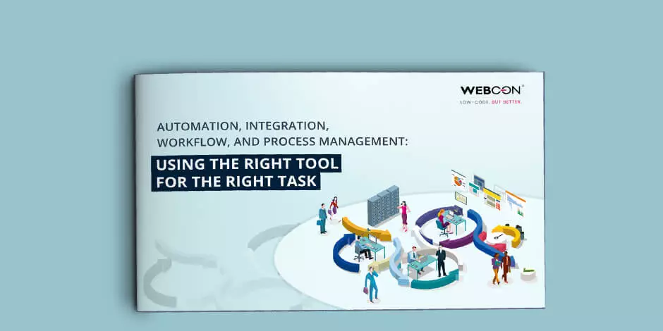 workflow and process automation the right tool for the right task whitepaper